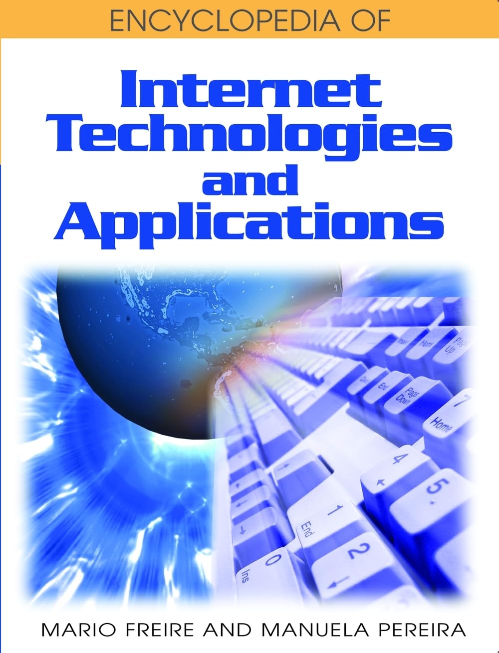Buy Encyclopedia of Internet Technologies and Applications by Ma — BookShops.in