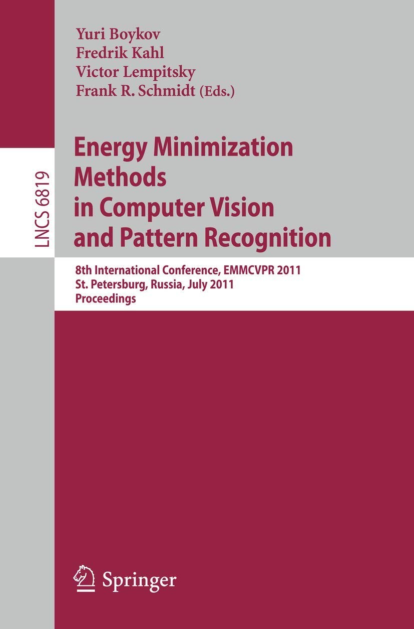 Buy Energy Minimization Methods in Computer Vision and Pattern Recognition (English, Yuri Boykov | Fredrik Kahl | Victor Lempitsky) — BookShops.in