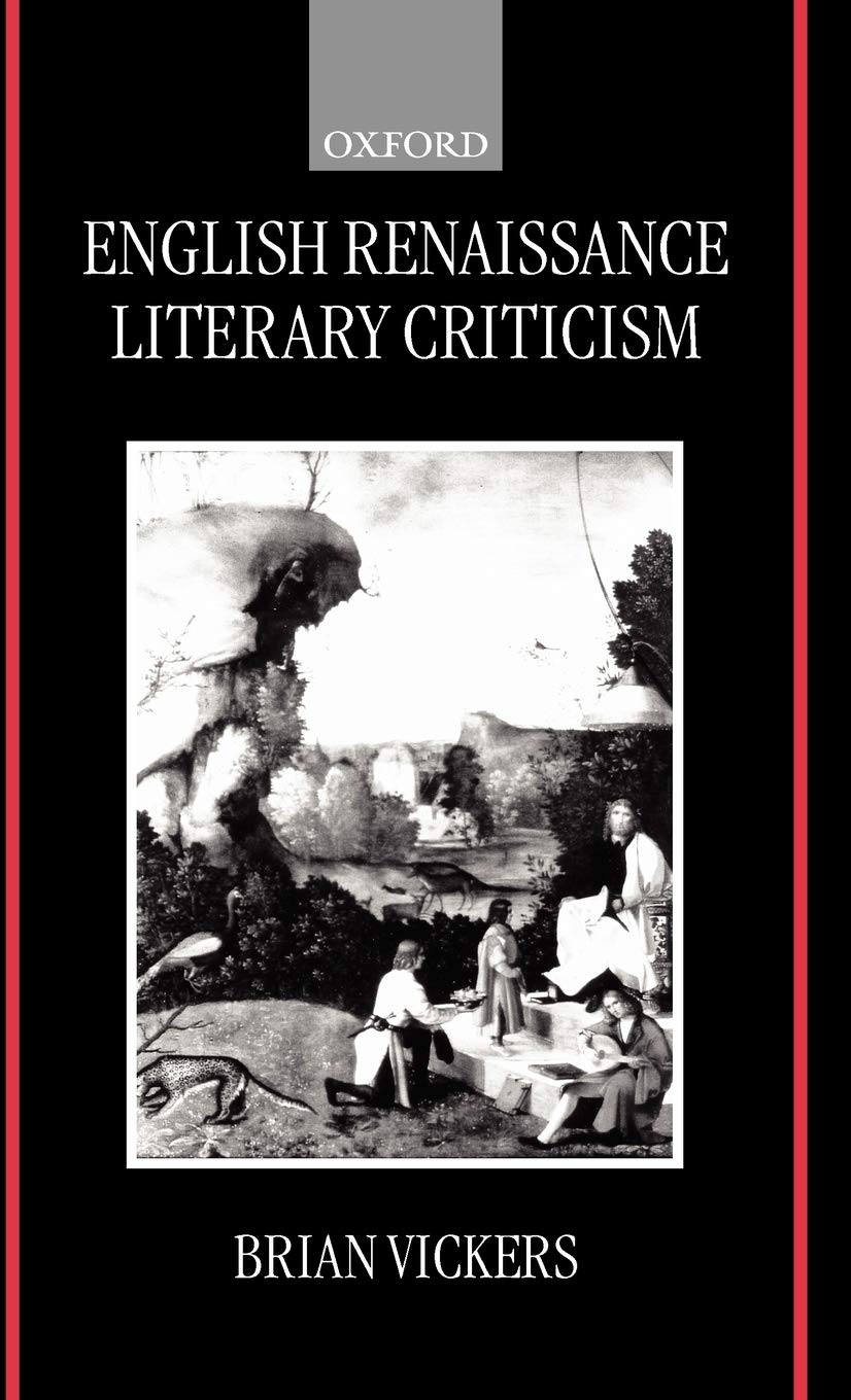 Buy English Renaissance Literary Criticism by Brian Vickers — BookShops.in