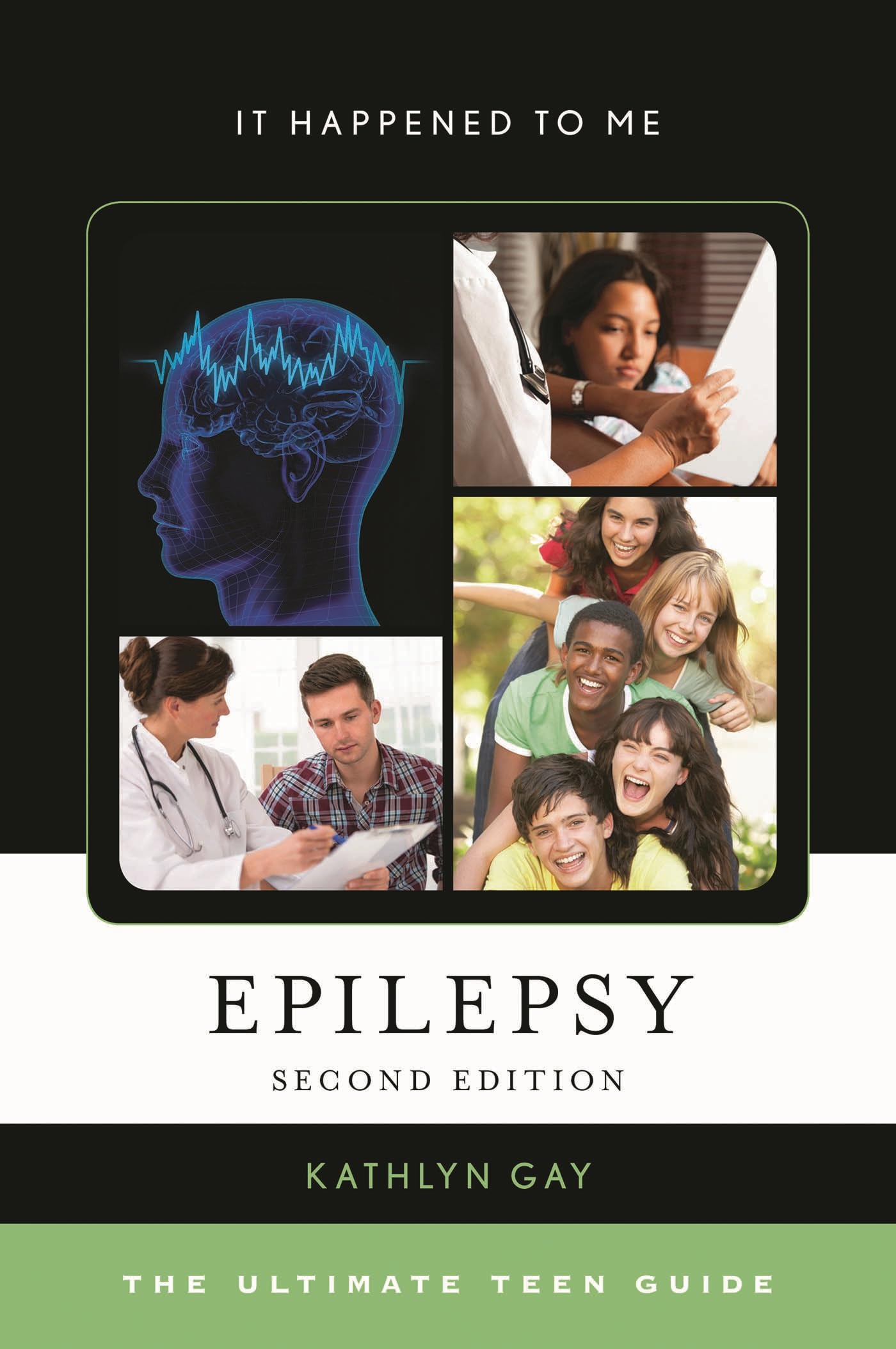 Buy Epilepsy: The Ultimate Teen Guide: 52 (It Happened to Me, 52) — BookShops.in