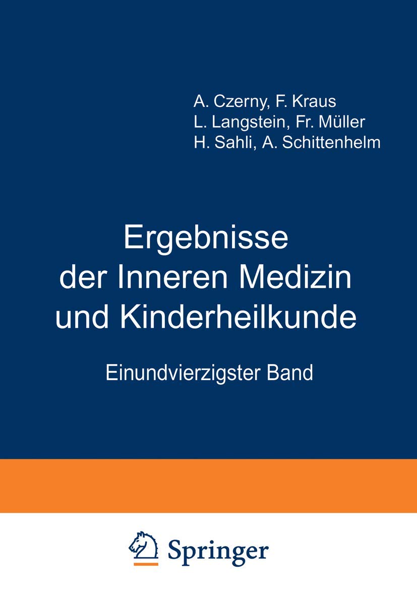 Buy Ergebnisse Der Inneren Medizin Und Kinderheilkunde: Fünfunddreissigster Band — BookShops.in