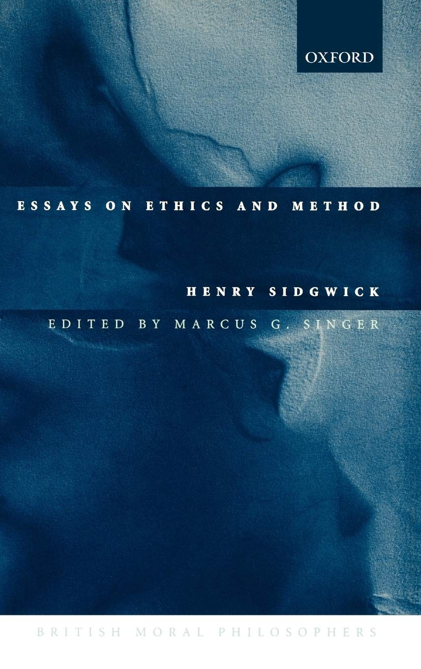 Buy Essays on Ethics and Method by Henry Sidgwick — BookShops.in