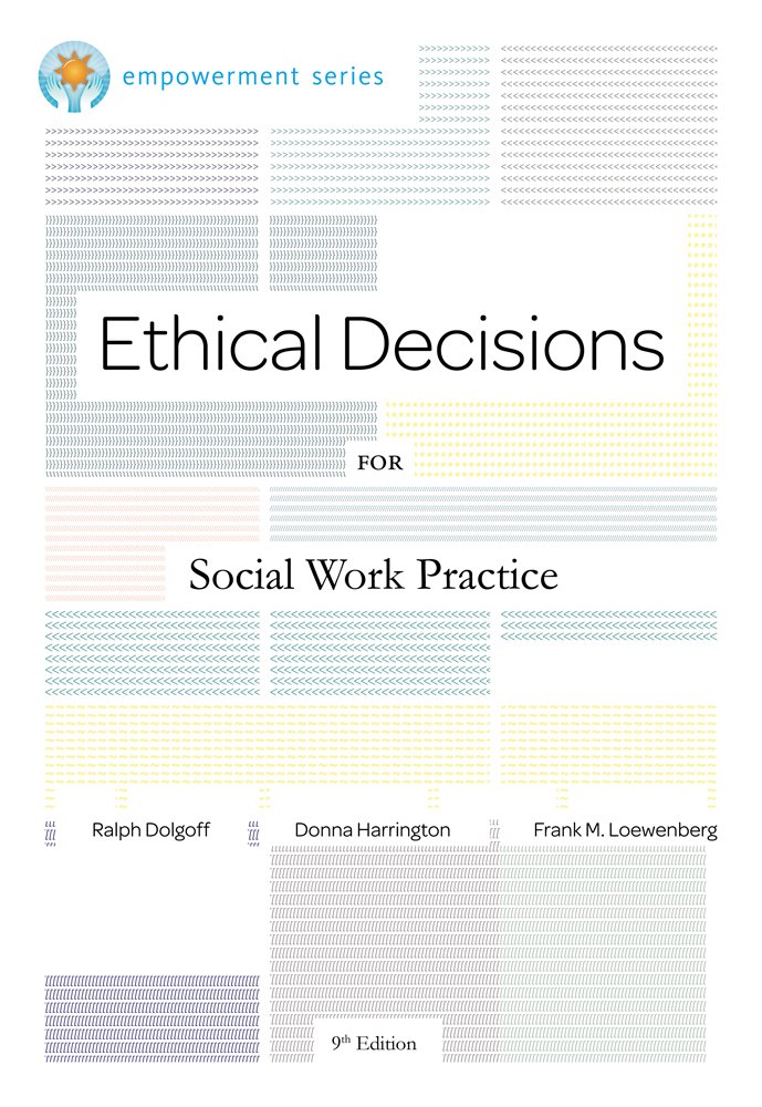 Buy Ethical Decisions for Social Work Practice by Dolgoff — BookShops.in