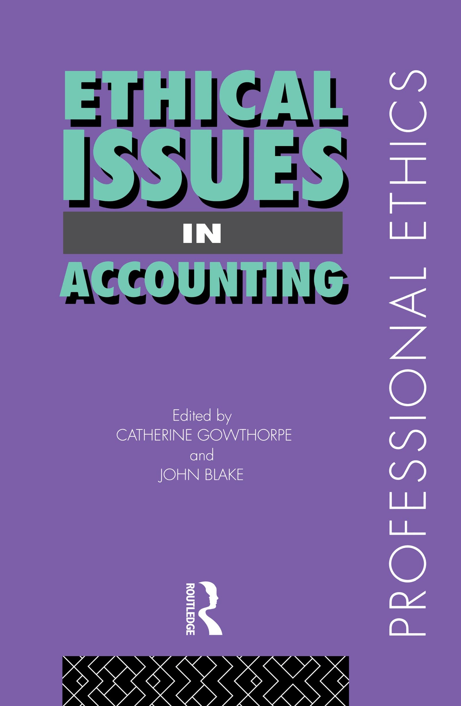 Buy Ethical Issues in Accounting (English, John Blake | Catherine Gowthorpe) — BookShops.in