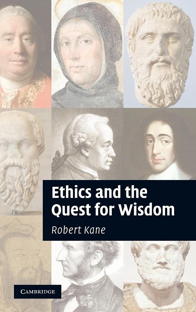Buy Ethics and the Quest for Wisdom (English, Robert Kane) — BookShops.in