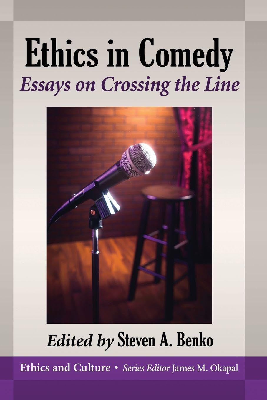 Buy Ethics in Comedy: Essays on Crossing the Line by Benko — BookShops.in