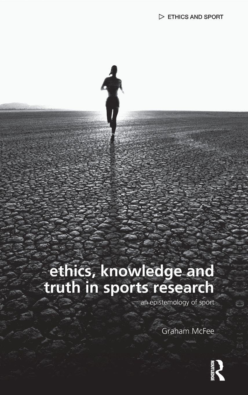 Buy Ethics, Knowledge and Truth in Sports Research (English, Graham Mcfee) — BookShops.in