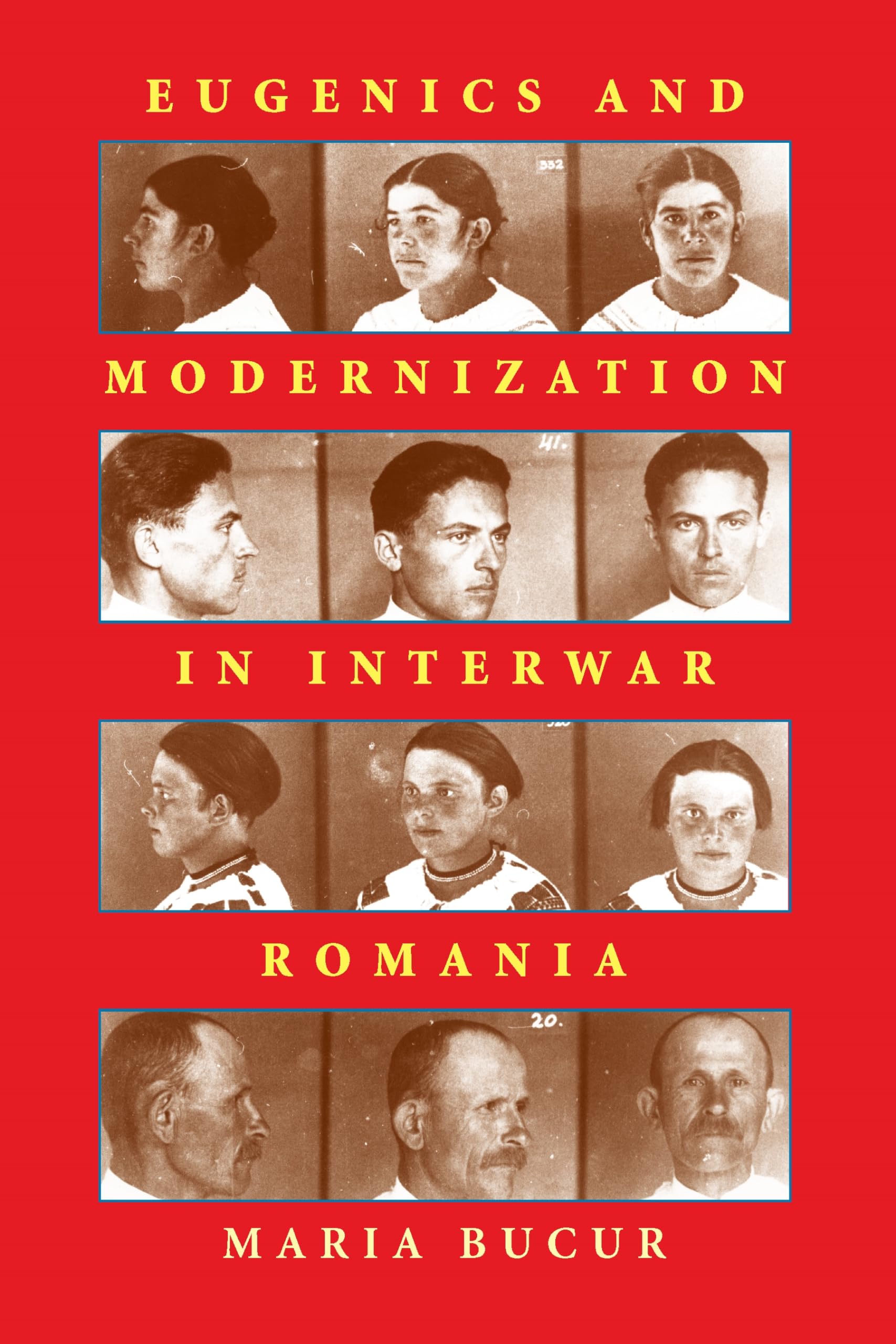 Buy Eugenics and Modernization in Interwar Romania: 233 by Maria — BookShops.in
