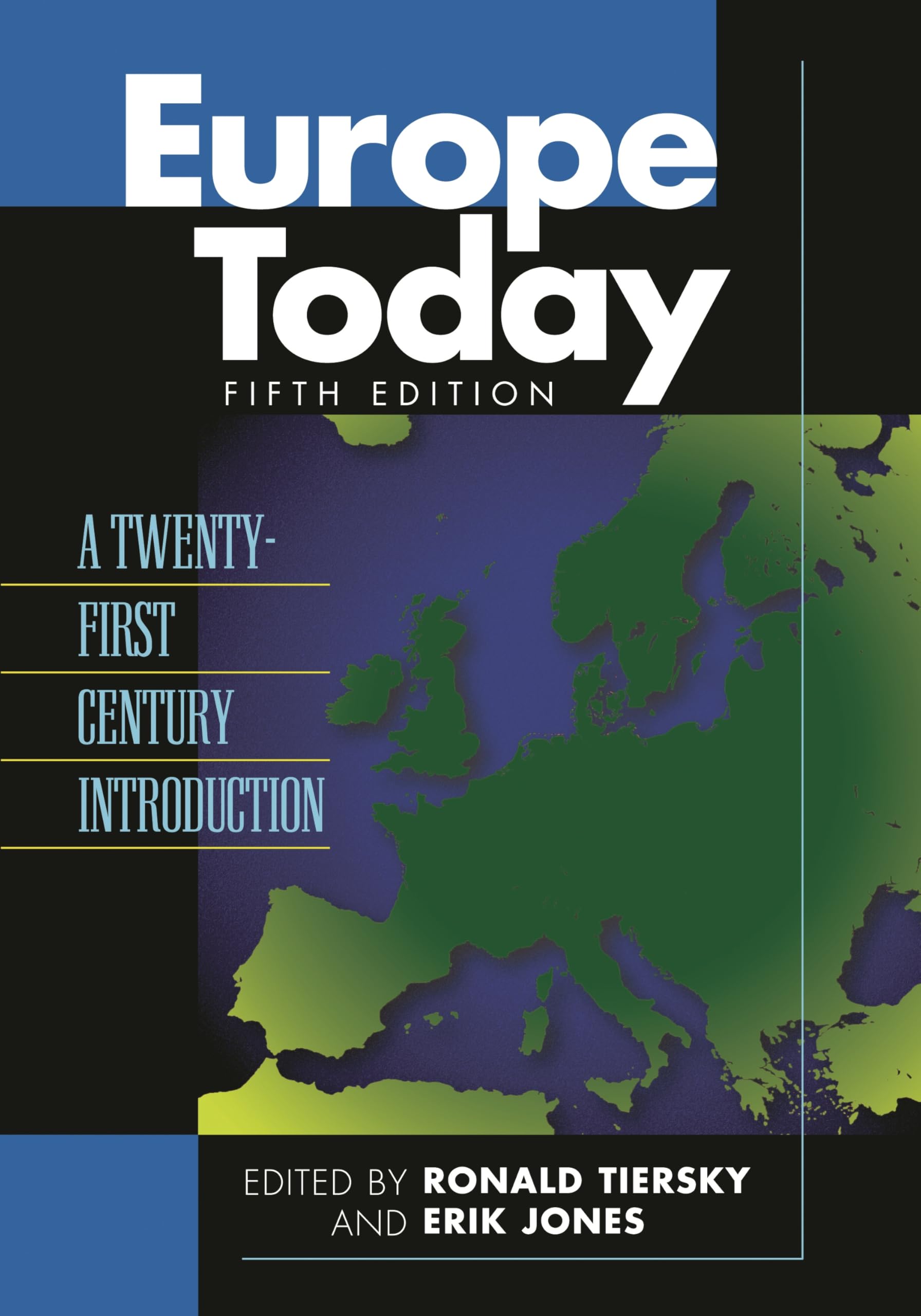 Buy Europe Today: A Twenty-First Century Introduction by Ronald — BookShops.in