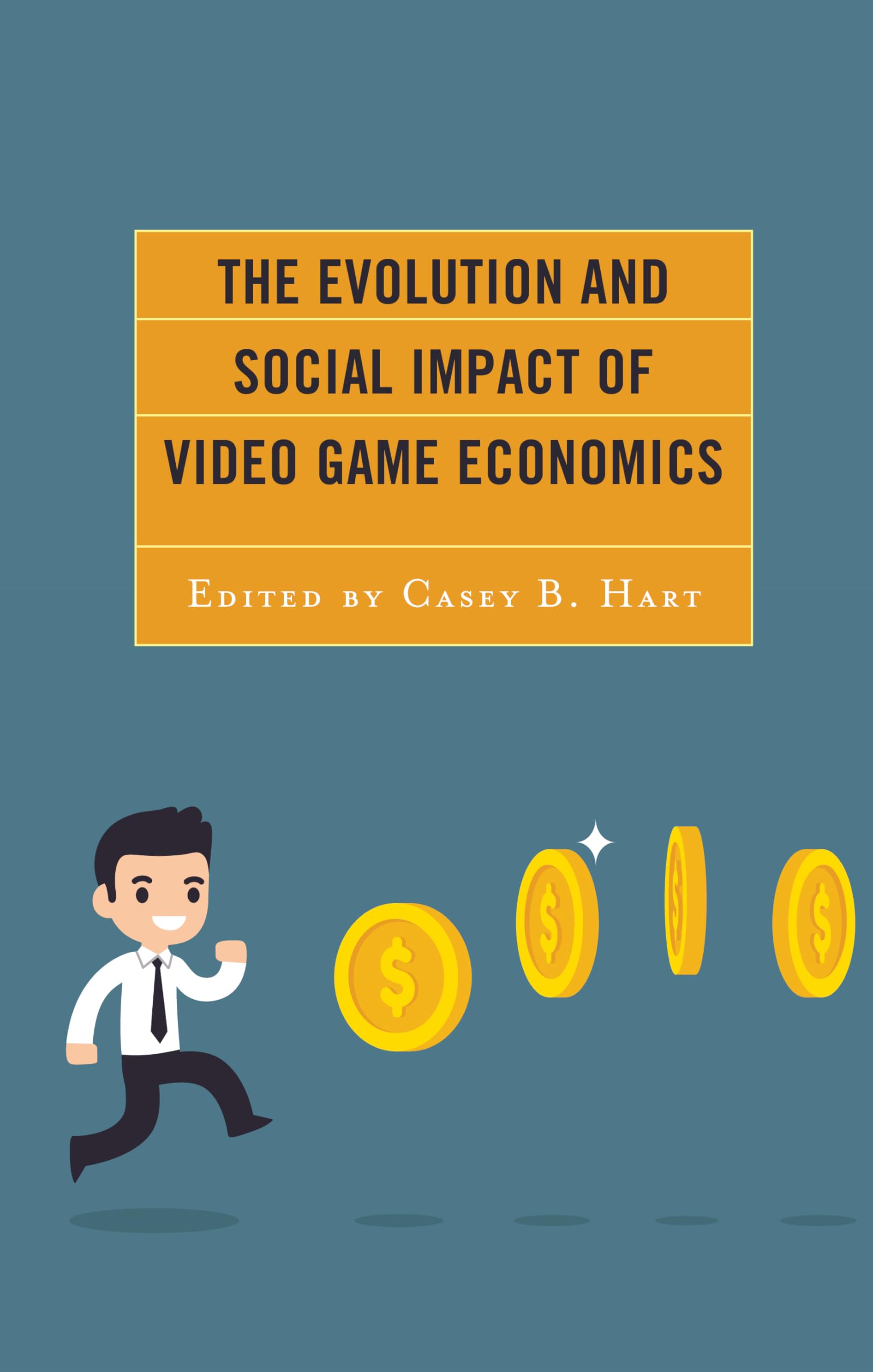 Buy The Evolution and Social Impact of Video Game Economics by C — BookShops.in