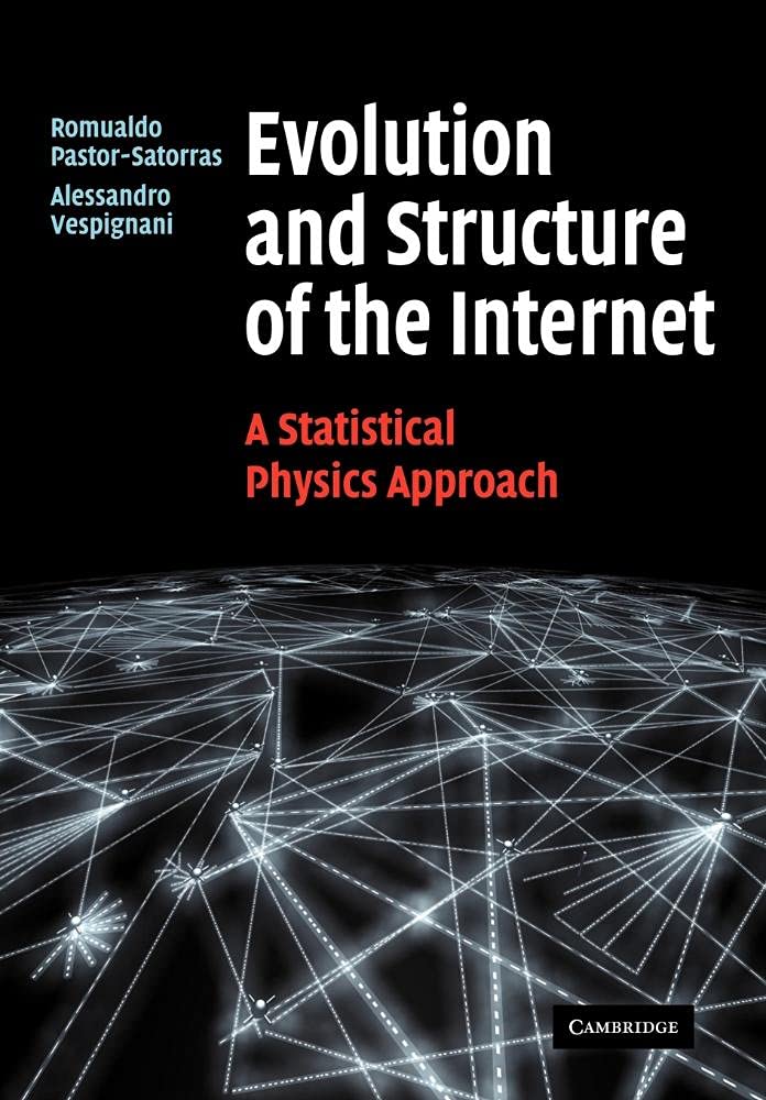 Buy Evolution and Structure of the Internet by Pastor-Satorras — BookShops.in