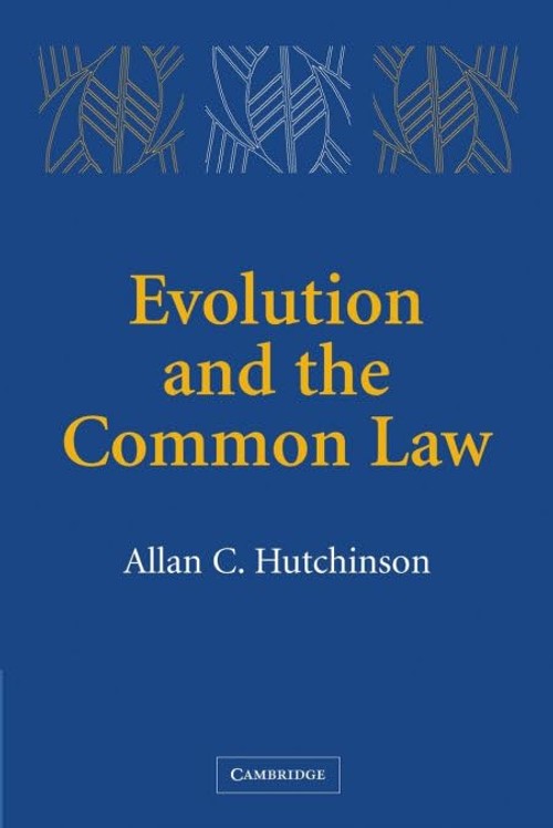 Buy Evolution and the Common Law by Allan C. Hutchinson — BookShops.in