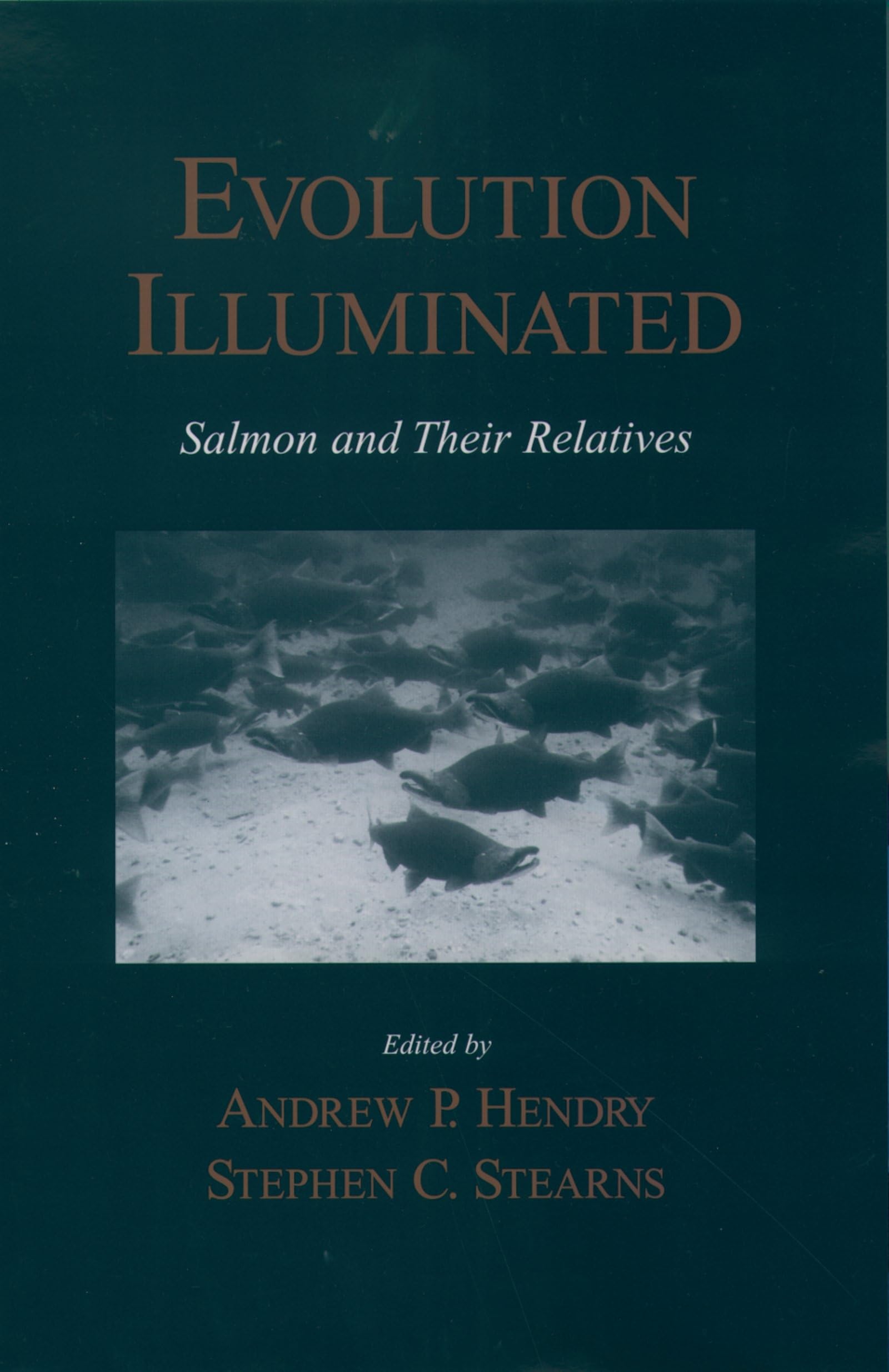 Buy Evolution Illuminated by Dan C. McKanan – Salmonid Biology — BookShops.in