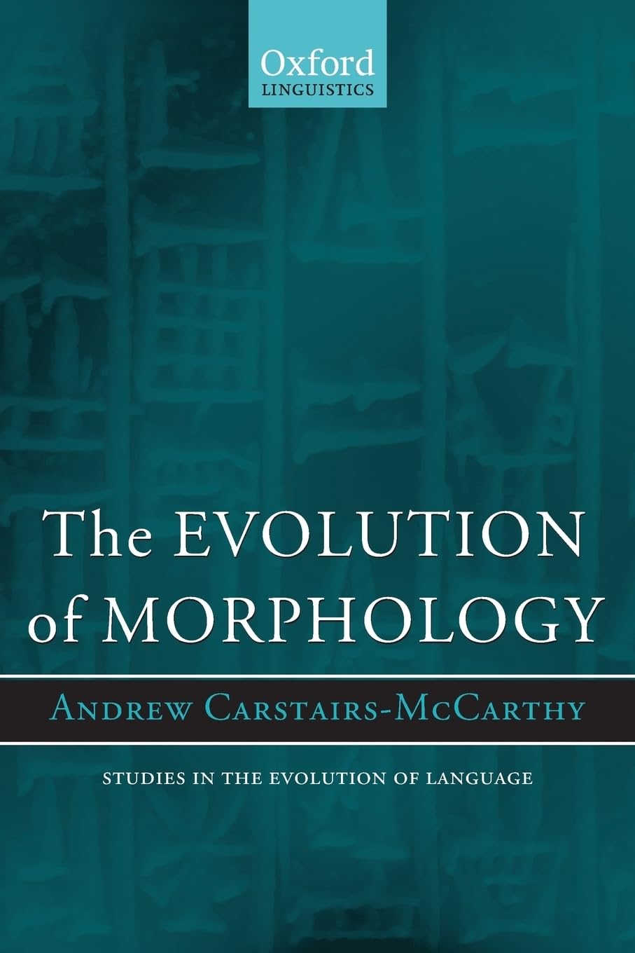 Buy The Evolution of Morphology by Andrew Carstairs-McCarthy — BookShops.in