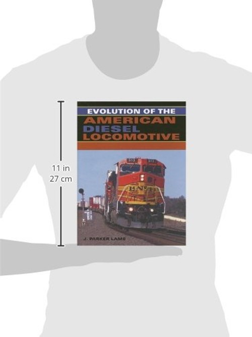 Evolution of the American Diesel Locomotive – J. Parker Lamb view 4