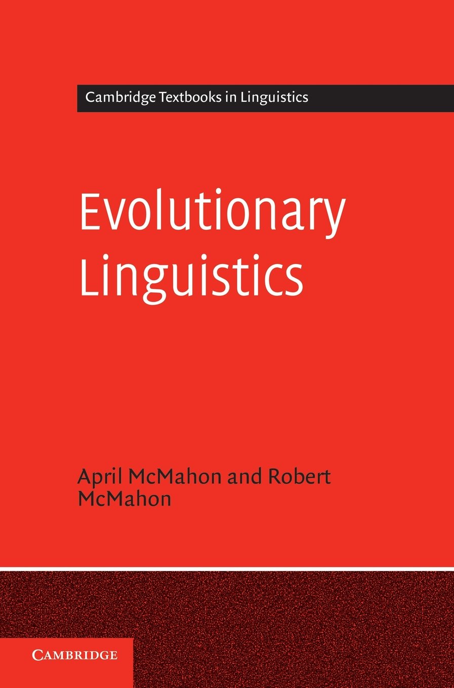 Buy Evolutionary Linguistics by April McMahon — BookShops.in