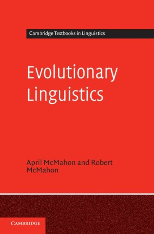 Evolutionary Linguistics - April McMahon - Cambridge University Press view 2