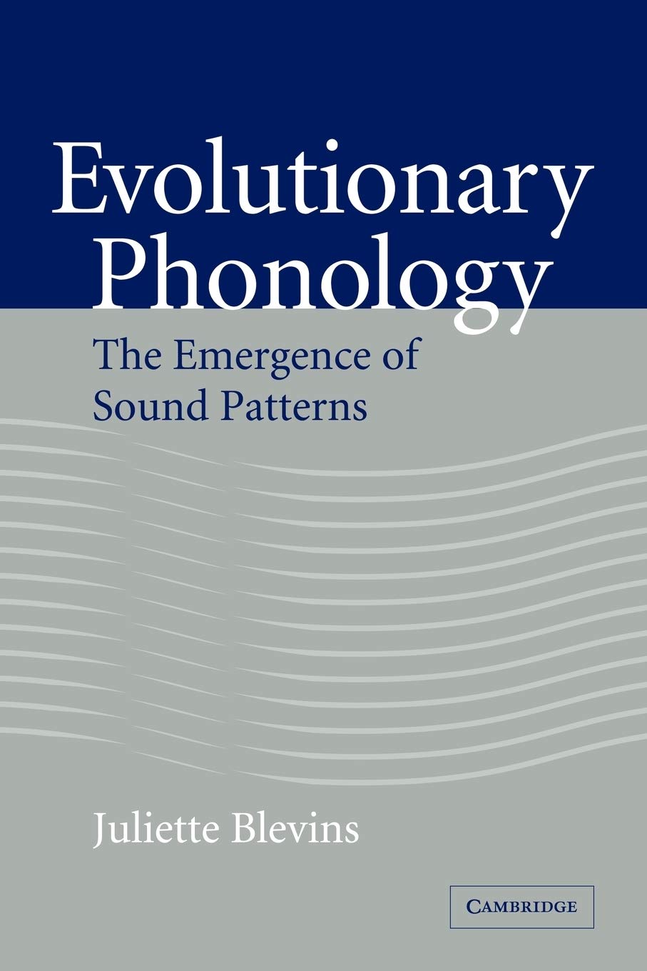 Buy Evolutionary Phonology by Juliette Blevins — BookShops.in