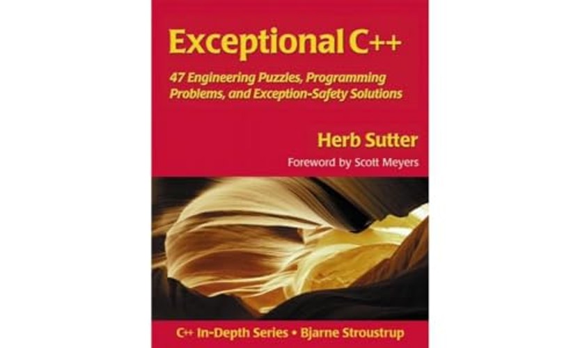 Exceptional C++: 47 Engineering Puzzles, Programming Problems, and Solutions by Herb Sutter view 2