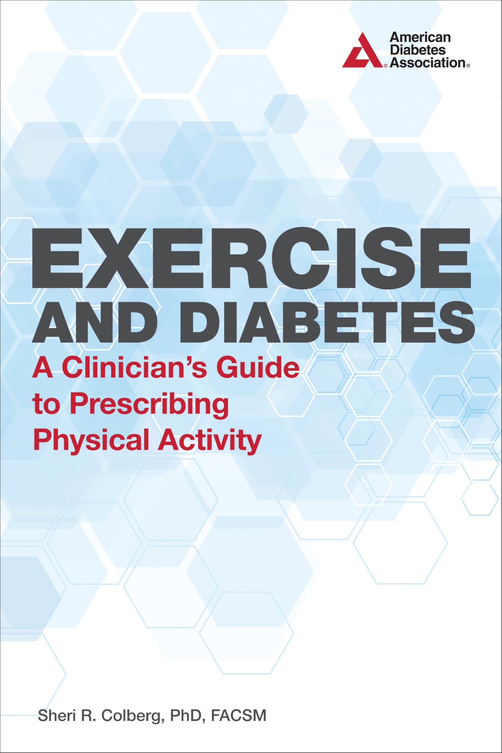 Buy Exercise and Diabetes by Sheri R. Colberg — BookShops.in
