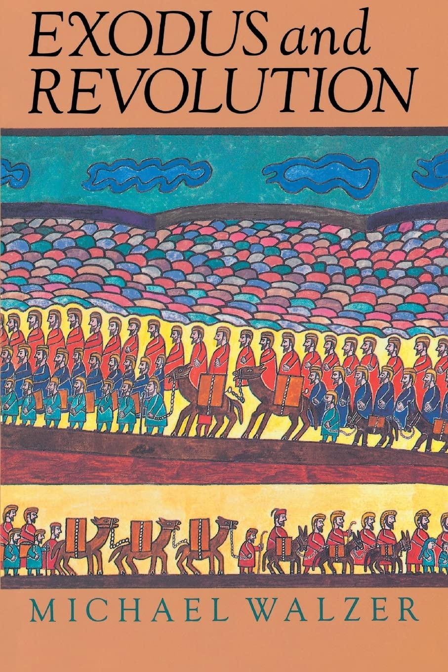 Buy Exodus and Revolution by Michael Walzer — BookShops.in