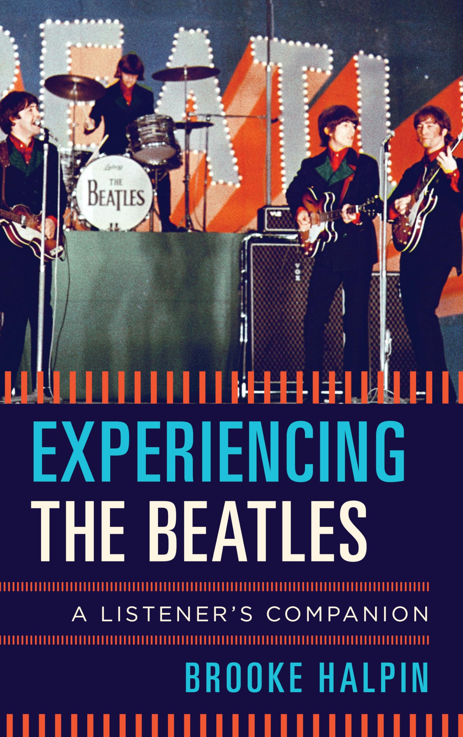 Buy Experiencing the Beatles by Brooke Halpin — BookShops.in