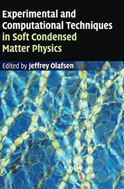Experimental and Computational Techniques in Soft Condensed Matter Physics – Jeffrey Olafsen view 2