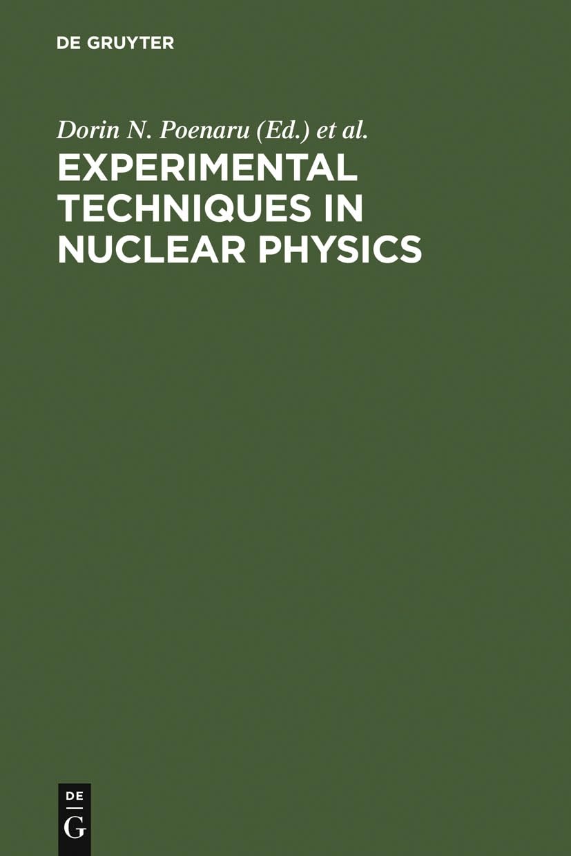 Buy Experimental Techniques in Nuclear Physics — BookShops.in
