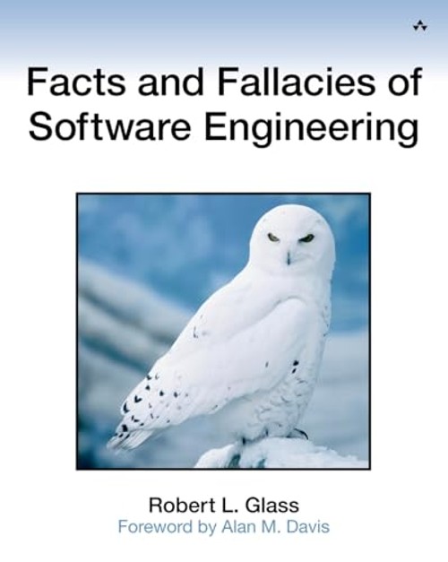 Facts and Fallacies of Software Engineering by Robert Glass – Addison-Wesley Professional view 2