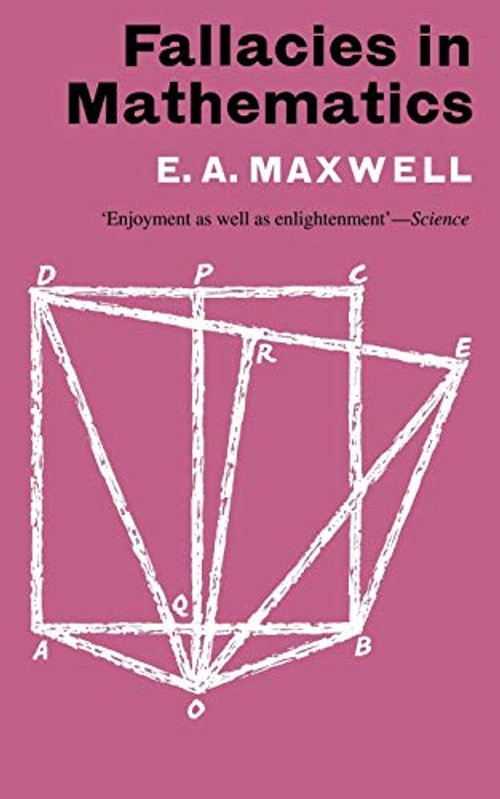 Fallacies in Mathematics – Edwin A. Maxwell – Cambridge University Press view 2