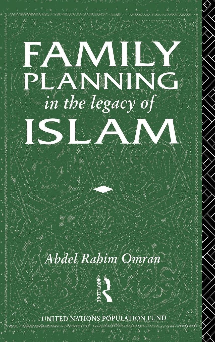 Buy Family Planning in the Legacy of Islam (English, Abdel-Rahim Omran) — BookShops.in