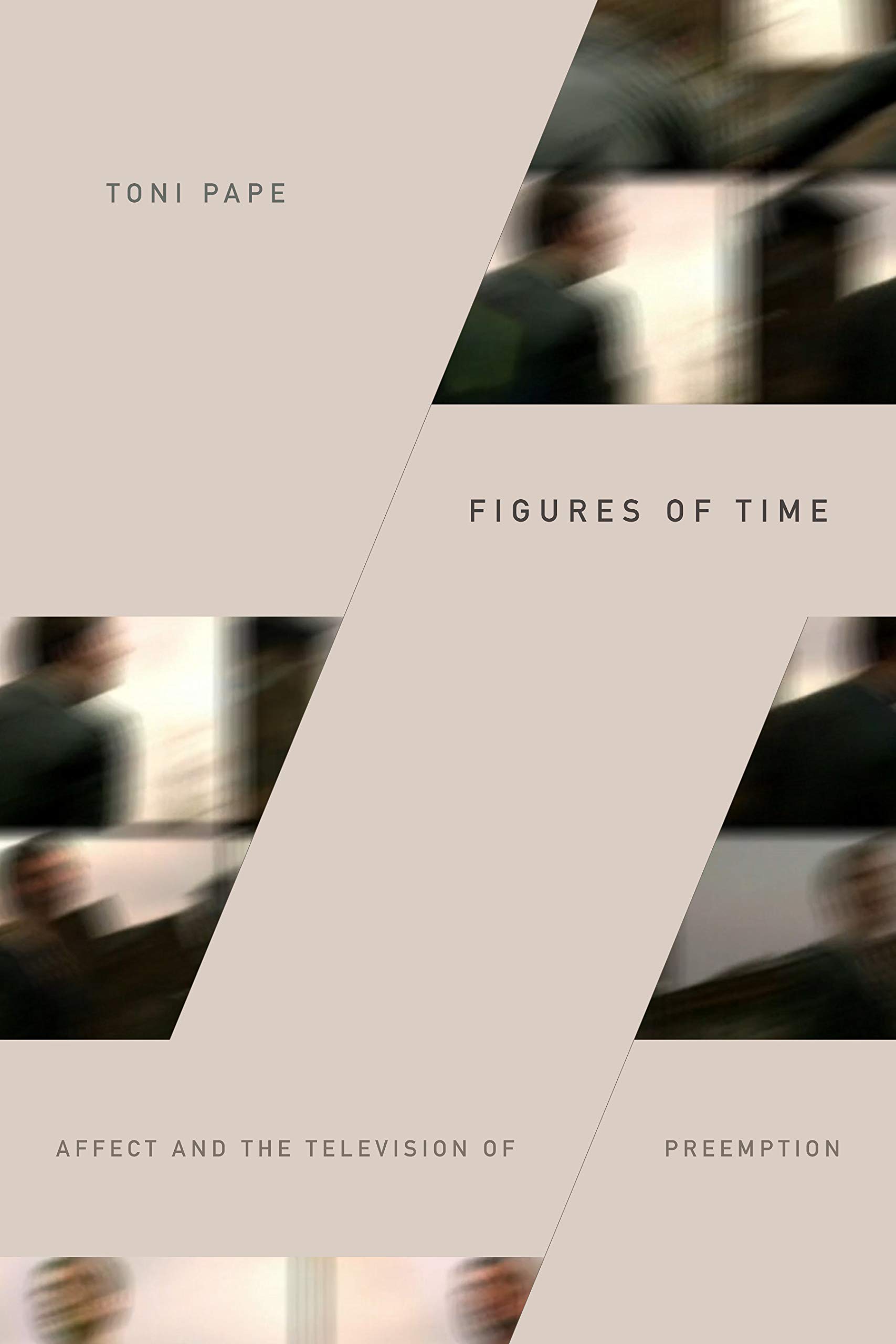 Buy Figures of Time: Affect and the Television of Preemption by  — BookShops.in