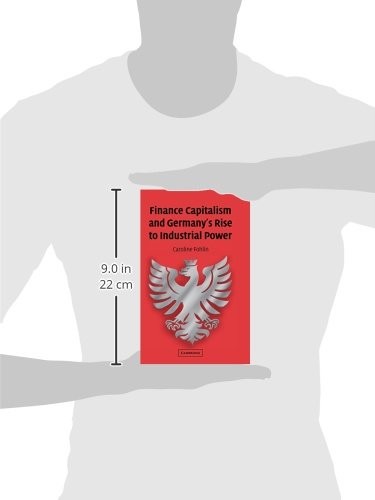 Finance Capitalism and Germany's Rise to Industrial Power (English, Caroline Fohlin) view 4