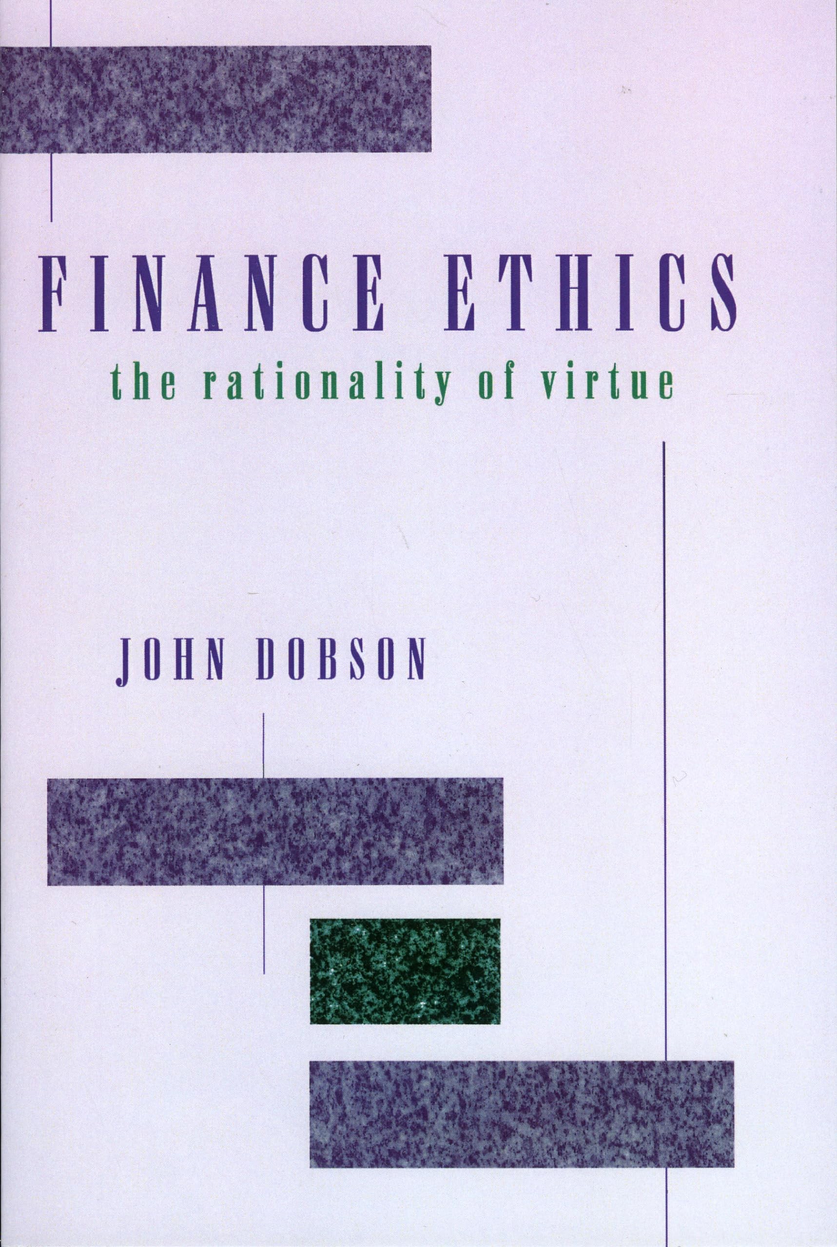 Finance Ethics (English, John Dobson)