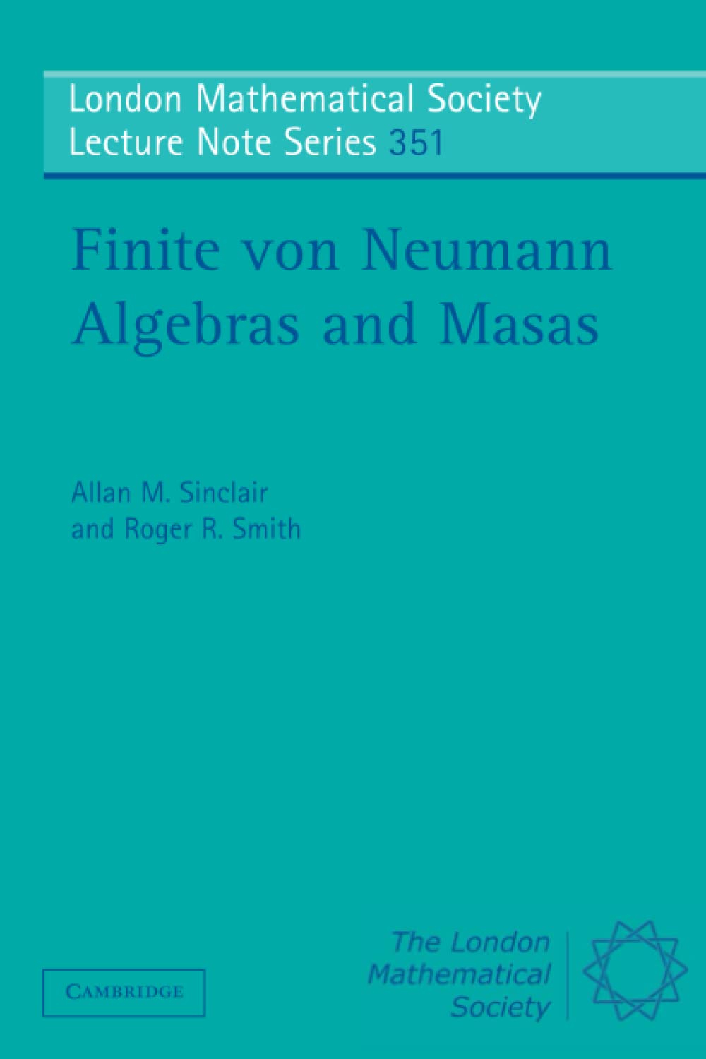 Buy Finite von Neumann Algebras and Masas by Allan Sinclair — BookShops.in