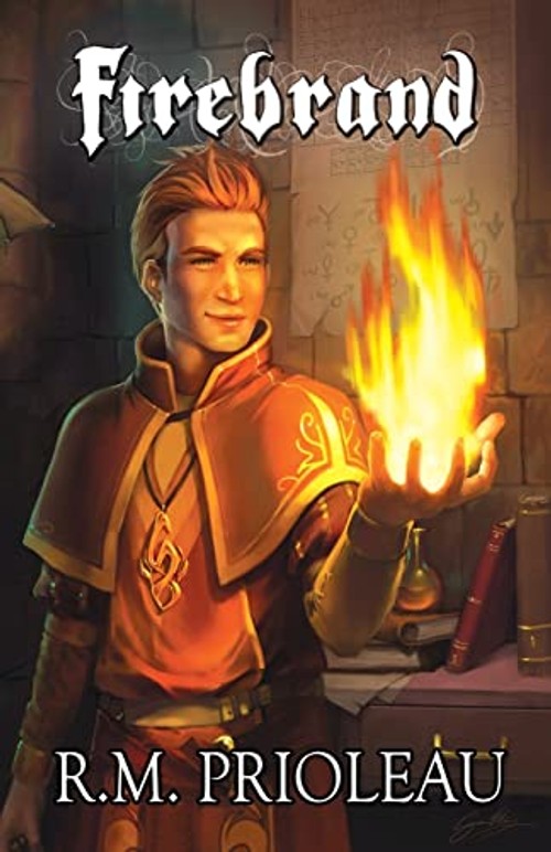 Firebrand – Fantasy Novel by R. M. Prioleau view 2