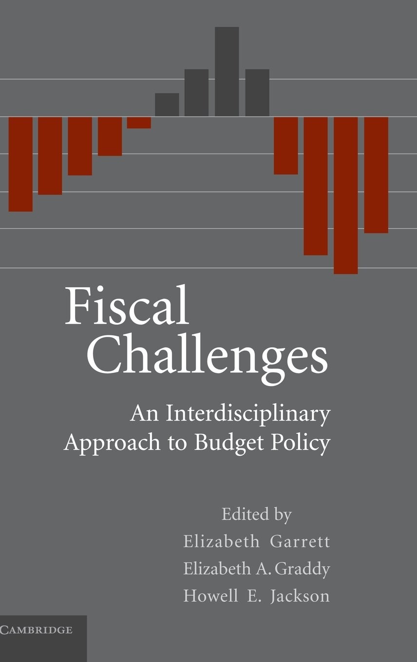 Buy Fiscal Challenges (English, Elizabeth Garrett | Elizabeth Graddy | Howell E. Jackson) — BookShops.in