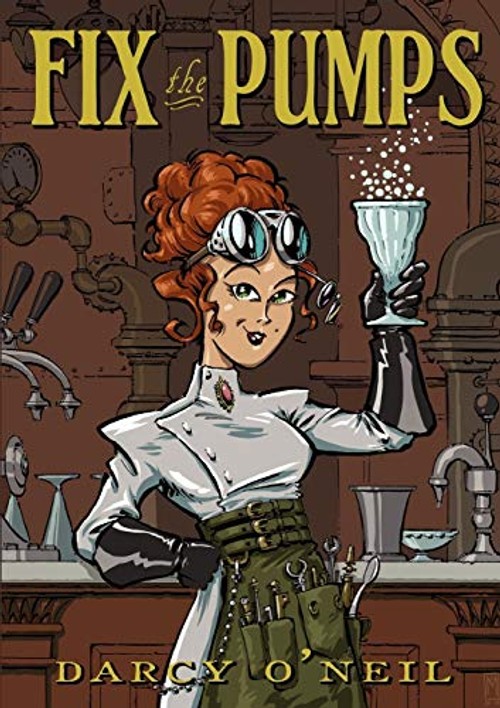 Fix the Pumps – Historical Soda Fountain Recipes by Darcy S. O'Neil view 2