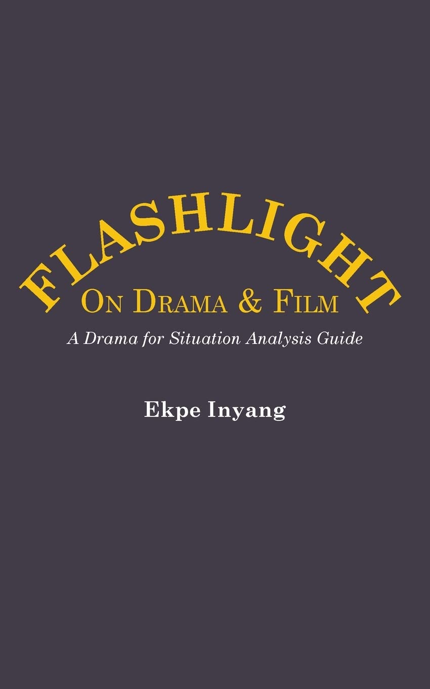 Buy Flashlight On Drama and Film. A Drama for Situation Analysis — BookShops.in