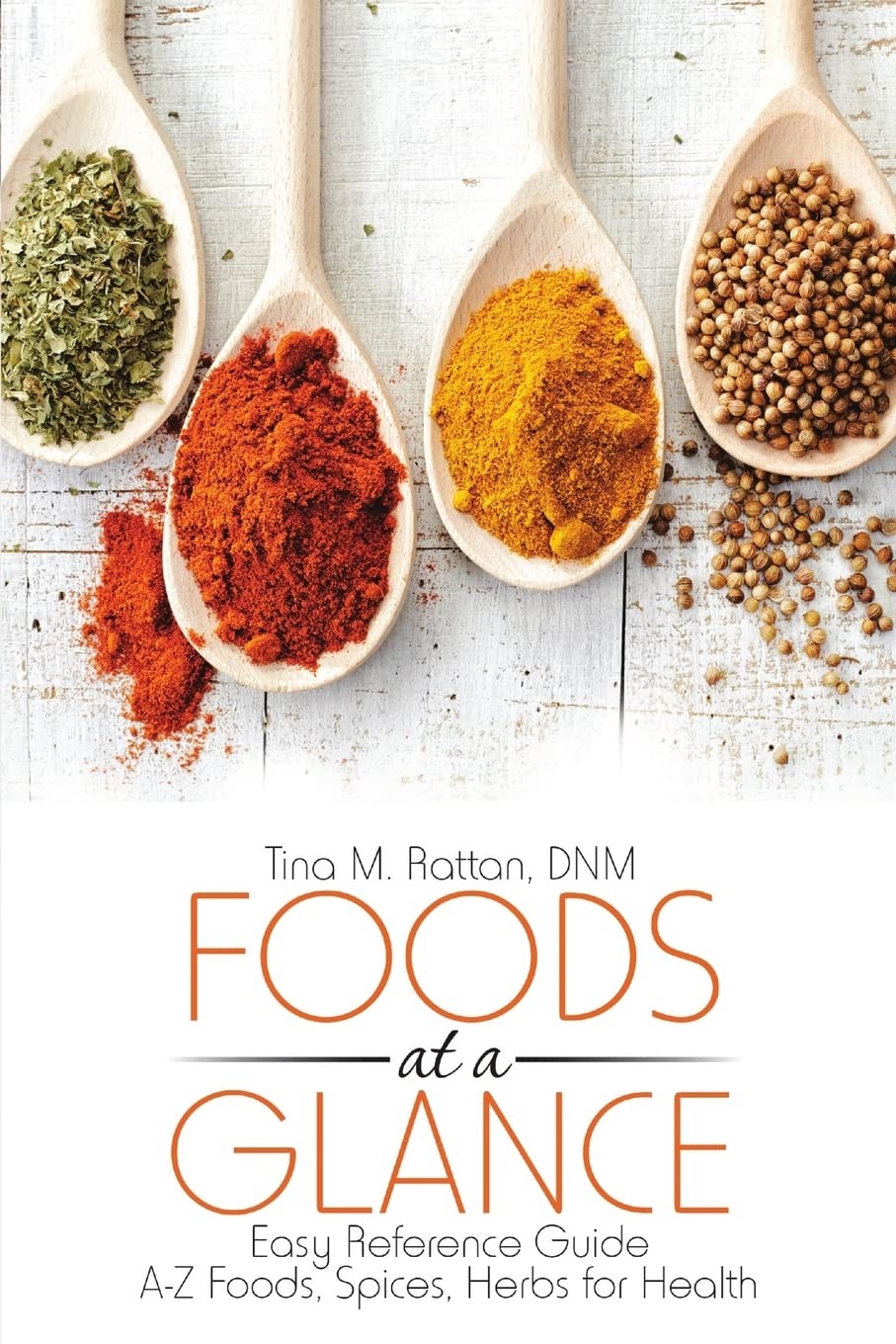 Buy Foods at a Glance (English, Dnm Tina M. Rattan) — BookShops.in