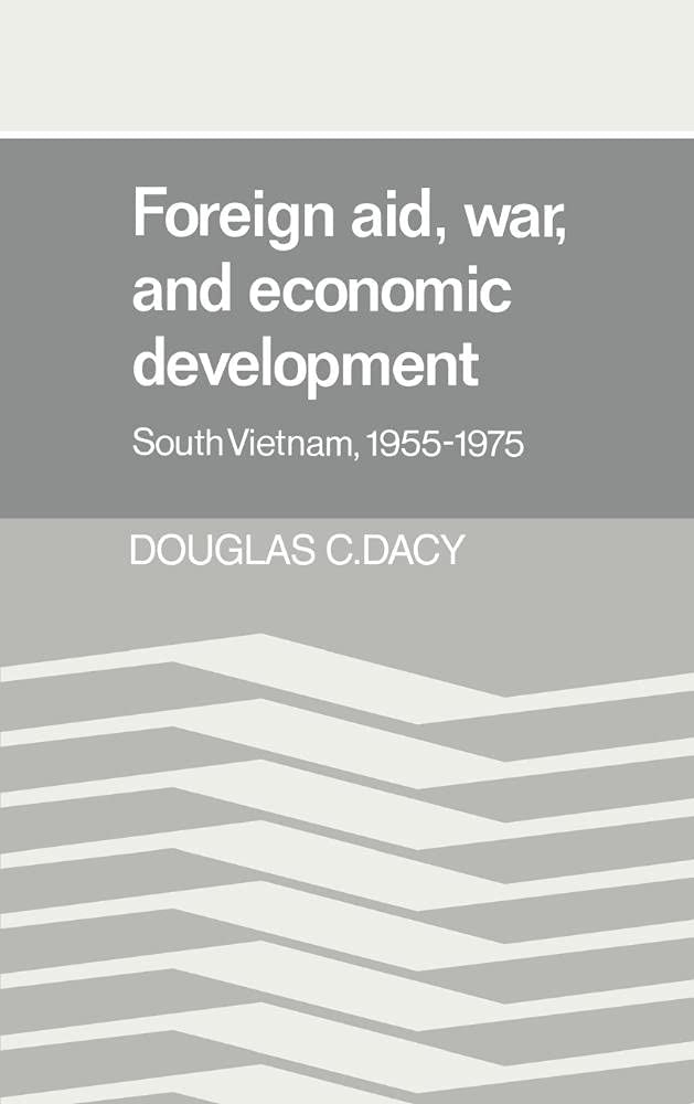 Buy Foreign Aid, War, and Economic Development (English, Douglas C. Dacy) — BookShops.in