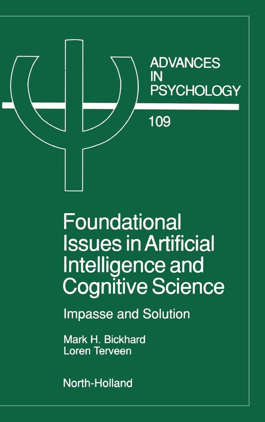 Buy Foundational Issues in Artificial Intelligence and Cognitive Science (English, Mark H. Bickhard | L. Terveen) — BookShops.in