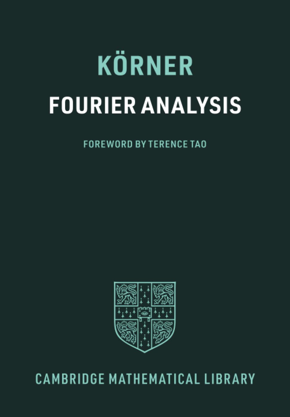 Buy Fourier Analysis by T. W. Körner – Cambridge — BookShops.in