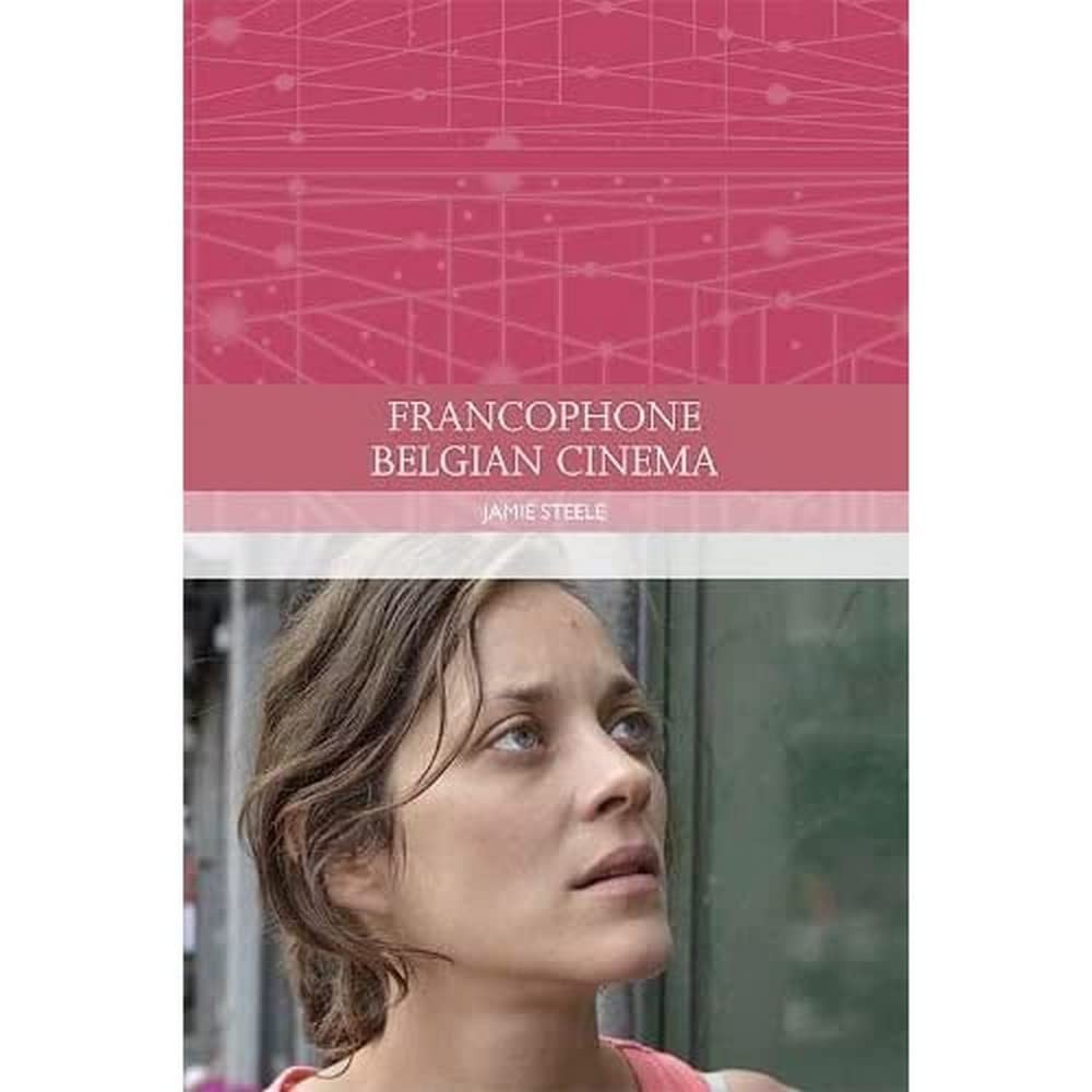 Buy Francophone Belgian Cinema (English, Jamie Steele) — BookShops.in