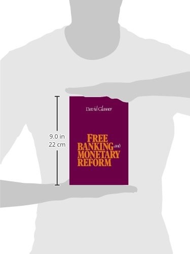 Free Banking and Monetary Reform (English, David Glasner) view 4