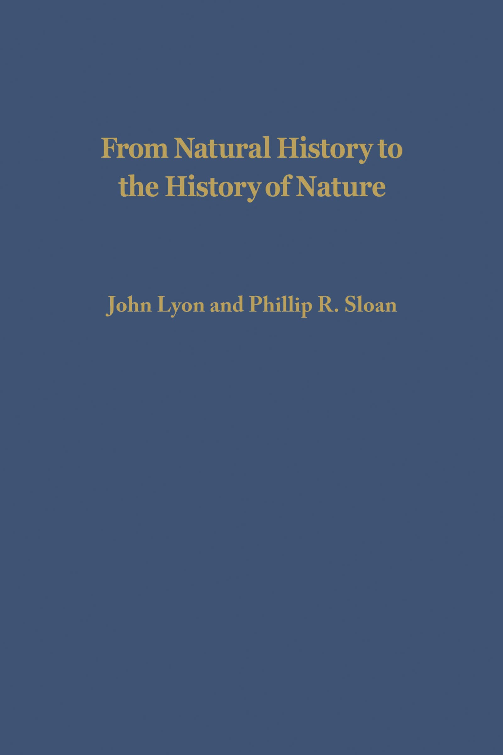 Buy From Natural History to the History of Nature by John Lyon — BookShops.in