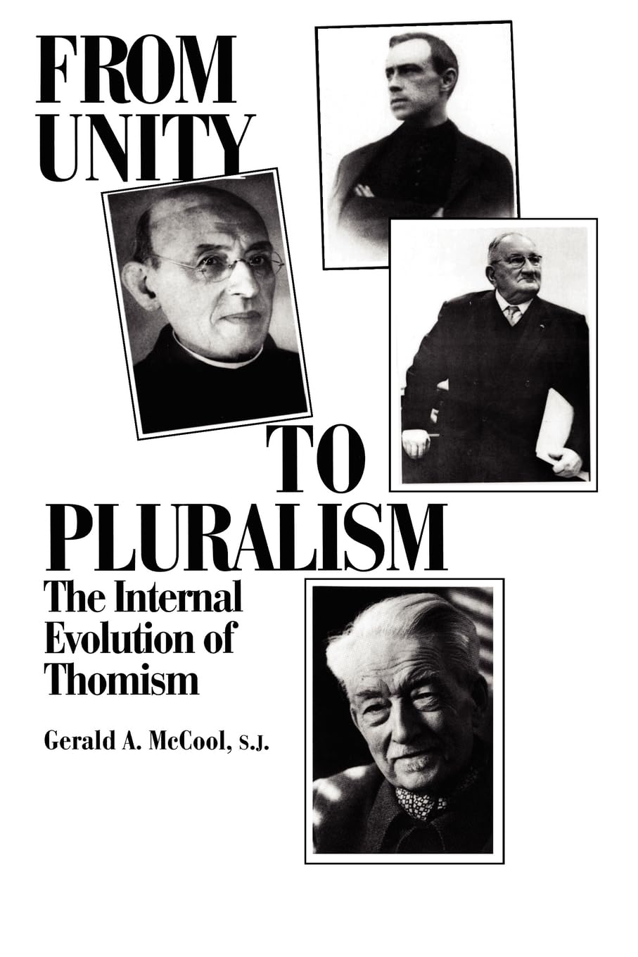 Buy From Unity to Pluralism: The Internal Evolution of Thomism b — BookShops.in