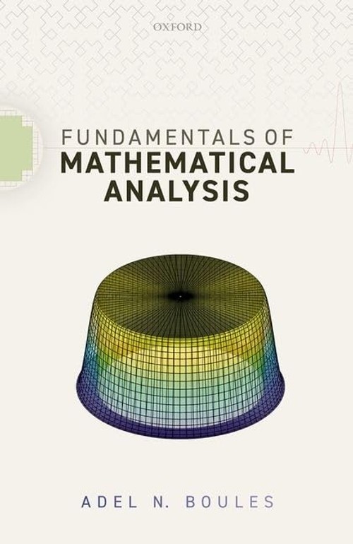 Buy Fundamentals of Mathematical Analysis by Adel N. Boules — BookShops.in
