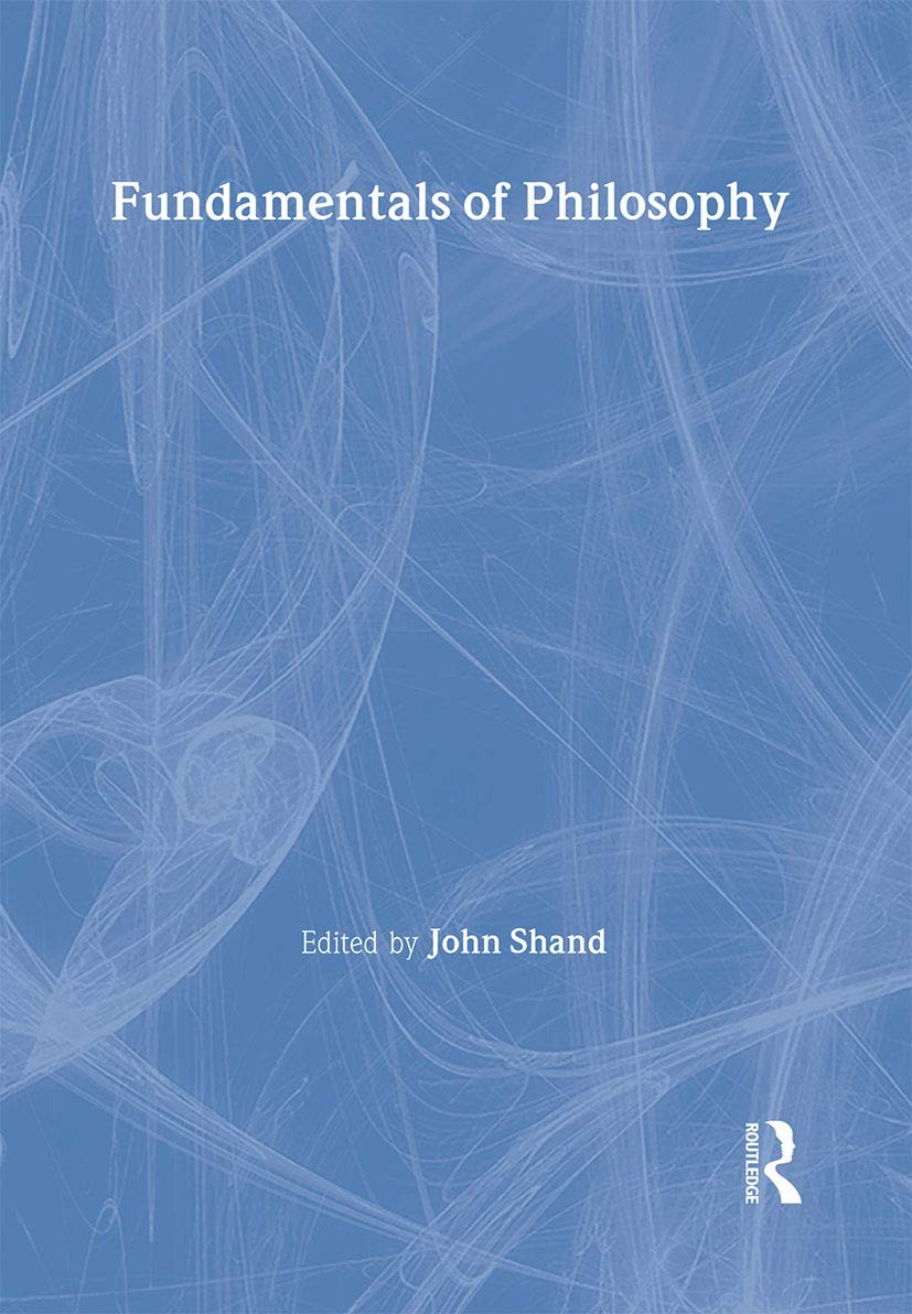 Buy Fundamentals of Philosophy (English, Shand John) — BookShops.in