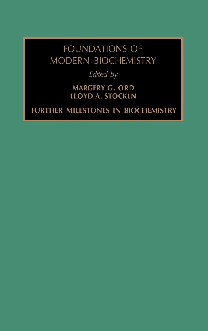 Buy Further Milestones in Biochemistry by M. G. Ord — BookShops.in